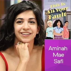 This Is All Your Fault by Aminah Mae Safi This Is All Your Fault by Aminah Mae Safi